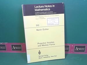 Image du vendeur pour Projective Varieties and Modular Forms. (= Lecture Notes in Mathematics, Band 210). mis en vente par Antiquariat Deinbacher