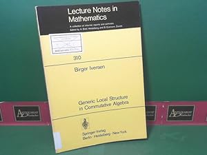 Seller image for Generic Local Structure of the Morphisms in Commutative Algebra. (= Lecture Notes in Mathematics, Band 310). for sale by Antiquariat Deinbacher