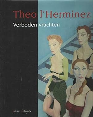 Image du vendeur pour Theo L'Herminez. Verboden vruchten. mis en vente par Bij tij en ontij ...