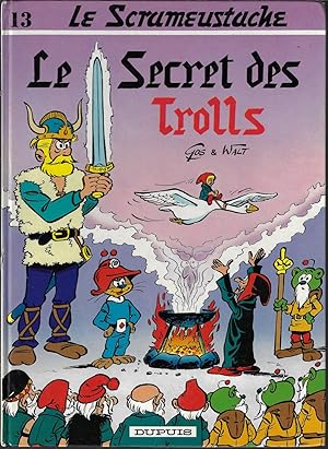 Le Scrameustache : Le Secret des Trolls, album13