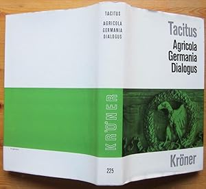 Bild des Verkufers fr Die Historischen Versuche. Agricola. Germania. Dialogus. bersetzt und herausgegeben von Karl Bchner. zum Verkauf von Antiquariat Roland Ggler