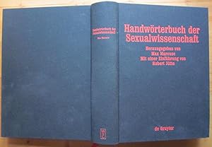 Seller image for Handwrterbuch der Sexualwissenschaft. Enzyklopdie der natur- und kulturwissenschaftlichen Sexualkunde des Menschen. Nachdruck der der zweiten Auflage Bonn 1926, mit einer Einleitung von Robert Jtte. for sale by Antiquariat Roland Ggler