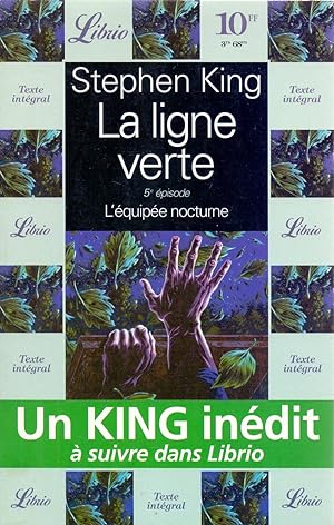 Seller image for LA LIGNE VERTE - 5. EPISODE, L EQUIPEE NOCTURNE (UNKING INEDIT, A SUIVRE DANS LIBRIO) for sale by Libreria 7 Soles