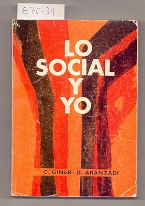 Imagen del vendedor de LO SOCIAL Y YO - TEXTOS DE DOCTRINA SOCIAL CATOLICA a la venta por Libreria 7 Soles