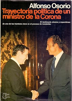 Imagen del vendedor de TRAYECTORIA POLITICA DE UN MINISTRO DE LA CORONA a la venta por Libreria 7 Soles