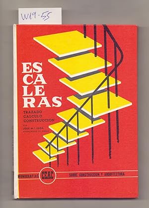 Seller image for ESCALERA - TRAZADO, CALCULO Y CONSTRUCCION for sale by Libreria 7 Soles
