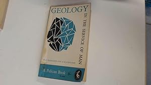 Seller image for Geology in the Service of Man for sale by Goldstone Rare Books