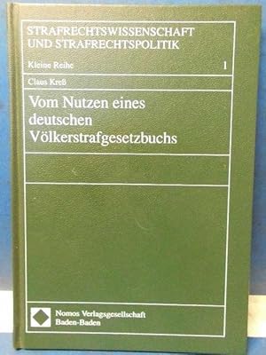 Bild des Verkufers fr Vom Nutzen eines deutschen Vlkerstrafgesetzbuchs zum Verkauf von Eugen Kpper