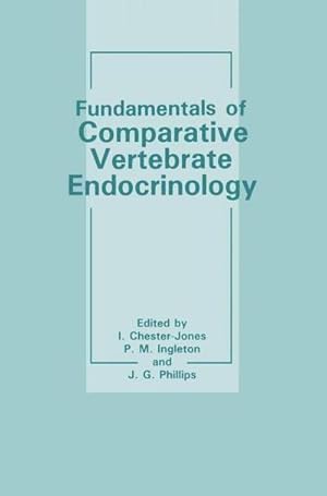 Image du vendeur pour Fundamentals of Comparative Vertebrate Endocrinology mis en vente par buchversandmimpf2000