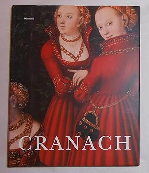 Immagine del venditore per Cranach (Kunstsammlungen Chemnitz 13 November 2005 - 12 Maerz 2006) venduto da David Bunnett Books