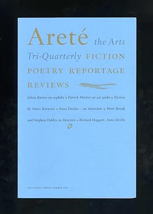 Bild des Verkufers fr Aret (issue eight, Spring-Summer 2002): The Arts Tri-quarterly: Fiction, Poetry, Reportage, Reviews zum Verkauf von Orlando Booksellers