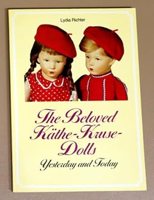 The Beloved Kaithe-Krause-Dolls: Yesterday and Today