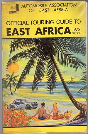 Official Touring Guide to East Afica 1973