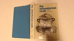 Seller image for The Adventurous Cook for sale by Goldstone Rare Books