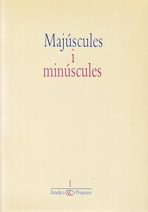 Seller image for MAJSCULES I MINSCULES / Estudis i Propestes 1 for sale by Libreria Rosela