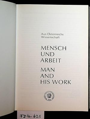 Aus Österreichs Wissenschaft Mensch und Arbeit :. = Man and his work / [Planung: Rainer Zitta. En...