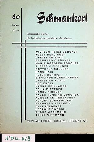 Seller image for Schmankerl Literarische Bltter fr bairisch-sterreichische Mundarten- Nr. 40 Dezember 1979 for sale by ANTIQUARIAT.WIEN Fine Books & Prints