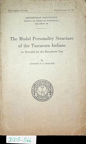 The Modal-Personality-Structure of the Tuscarora Indians : as reveald by the Rorschach test (=Bul...