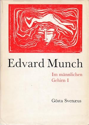 Imagen del vendedor de Edvard Munch. Im mnnlichen Gehirn. a la venta por Antiquariat Querido - Frank Hermann