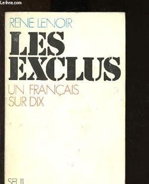 Image du vendeur pour Les exclus : un franais sur dix mis en vente par Le-Livre