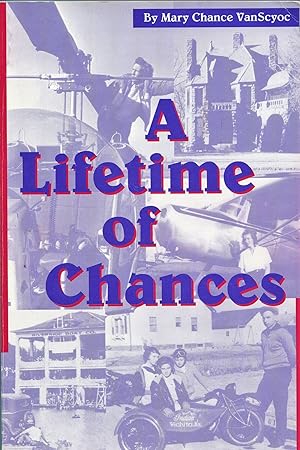 A Lifetime of Chances