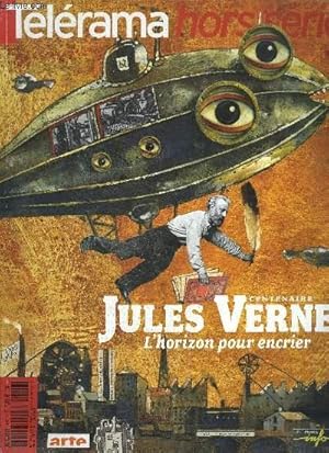 Image du vendeur pour Tlrama hors srie n 126 - L'crivain au long cours, Jules Verne par mondes et merveilles par Gilles Heur, Il tait trois petits navires par Olivier Sauzereau, L'enchanteur des temps modernes par Jean Paul Dekiss, La science est l'avenir de l'homme mis en vente par Le-Livre