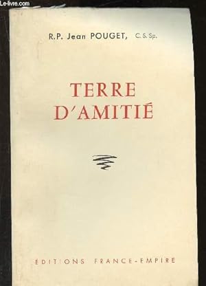 Imagen del vendedor de Terre d'amiti a la venta por Le-Livre