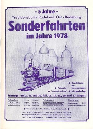 Imagen del vendedor de 5 Jahre Traditionsbahn Radebeul Ost- Radeburg. Sonderfahrten im Jahre 1978. a la venta por Brbel Hoffmann
