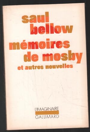 Mémoires de Mosby et Autres Nouvelles