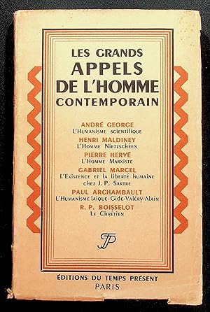 Seller image for Les grands appels de l'homme contemporain - Six confrences prononces au Centre de culture de l'amiti franaise (janvier-avril 1946) for sale by LibrairieLaLettre2