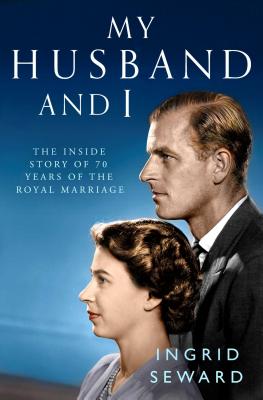 Imagen del vendedor de My Husband and I: The Inside Story of the Royal Marriage (Paperback or Softback) a la venta por BargainBookStores