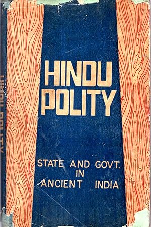 Seller image for Hindu Polity [State and Government in Ancient India] for sale by Pendleburys - the bookshop in the hills