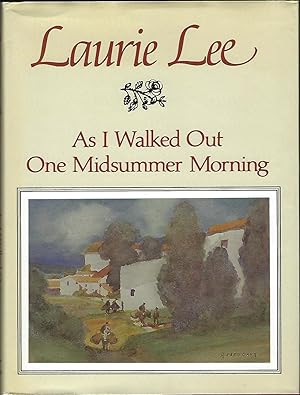 Image du vendeur pour As I Walked Out One Midsummer Morning [Illustrated Edition] mis en vente par Purpora Books