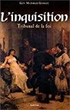 Seller image for L'inquisition : Tribunal De La Foi for sale by RECYCLIVRE