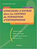 Bild des Verkufers fr Concours D'entre Dans Les Centres De Formation D'orthophonie zum Verkauf von RECYCLIVRE