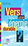 Seller image for Vers Une nergie Durable ? for sale by RECYCLIVRE