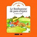 Immagine del venditore per Le Bonhomme De Pain D'pice : Et Autres Contes venduto da RECYCLIVRE