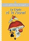 Image du vendeur pour La Cigale Et La Fourmi mis en vente par RECYCLIVRE