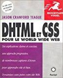 Image du vendeur pour Dhtml Et Css Pour Le World Wide Web mis en vente par RECYCLIVRE