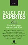 Seller image for Guide Des Expertes 2013 for sale by RECYCLIVRE