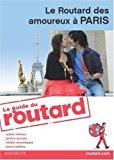 Seller image for Le Routard Des Amoureux  Paris for sale by RECYCLIVRE