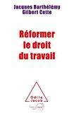 Bild des Verkufers fr Rformer Le Droit Du Travail zum Verkauf von RECYCLIVRE