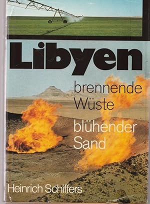 Libyen. Brennende Wüste, blühender Sand.