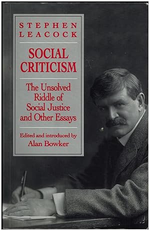 Social Criticism: The Unsolved Riddle of Social Justice and Other Essays