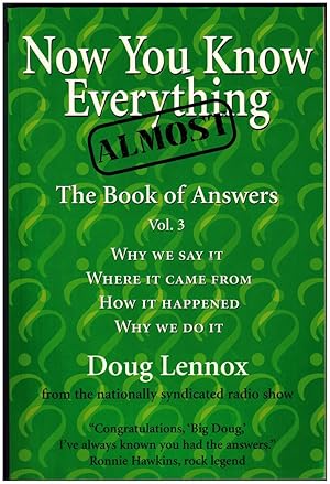 Seller image for Now You Know Almost Everything: The Book of Answers, Vol. 3 for sale by Irolita Books