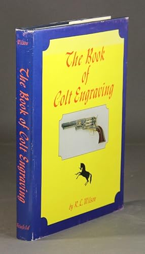 The book of Colt engraving