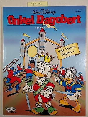 Immagine del venditore per Onkel Dagobert, Band 15 - Seine Majestt Dagobert I. Superduck. Vergimeinnicht. venduto da Antiquariat Trger