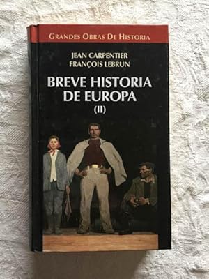 Seller image for Breve historia de Europa (II) for sale by Libros Ambig