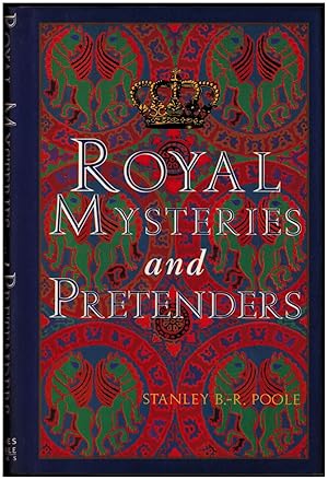 Royal Mysteries and Pretenders
