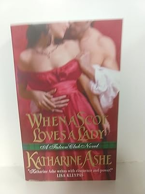 Seller image for When a Scot Loves a Lady: a Falcon Club Novel (the Falcon Club) for sale by Fleur Fine Books